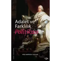 Adalet ve Farklılık Politikası