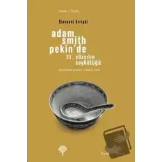 Adam Smith Pekin’de