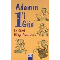 Adamın 1i 1 Gün En Güzel Dünya Fıkraları