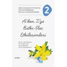 A’dan Z’ye Bitki-İlaç Etkileşimleri-2