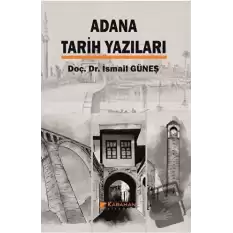 Adana Tarih Yazıları