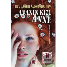 Adanın Kızı Anne