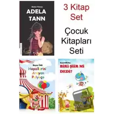 Adela Tann - Biri Şiir Mi Dedi? - Hayallerini Arayan Palyaço Çocuk Kitapları Seti (3 Kitap)