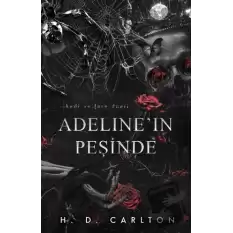 Adeline’ın Peşinde (Ciltli)