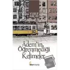 Ademin Öğrenmediği Kelimeler