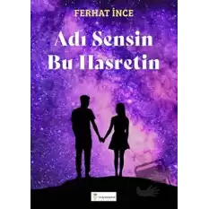 Adı Sensin Bu Hasretin