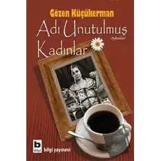 Adı Unutulmuş Kadınlar