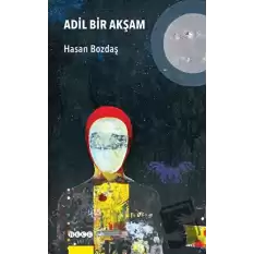 Adil Bir Akşam