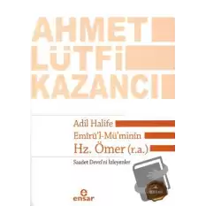 Adil Halife Emirü’l-Mü’minin Hz. Ömer (r.a.)
