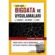 Adım Adım Bigdata ve Uygulamaları