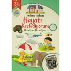 Adım Adım Hayatı Keşfediyorum 3 Yaş - Zeka Geliştiren 58 Soru