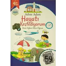 Adım Adım Hayatı Keşfediyorum 4 Yaş - Zeka Geliştiren 59 Soru