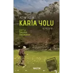 Adım Adım Karia Yolu