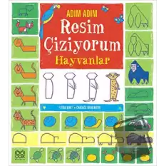 Adım Adım Resim Çiziyorum - Hayvanlar