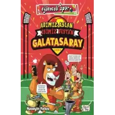 Adımız Aslan İşimiz Destan Galatasaray