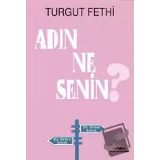 Adın Ne Senin?