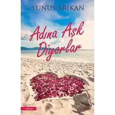 Adına Aşk Diyorlar