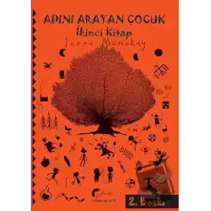 Adını Arayan Çocuk - İkinci Kitap