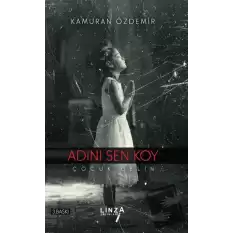 Adını Sen Koy - Çocuk Gelin