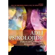 Adli Psikolojide Psikolojik Tedavi ve Rehabilitasyon