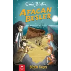 Afacan Beşler Büyük Kaçış