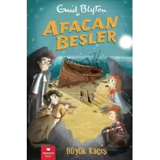 Afacan Beşler Büyük Kaçış