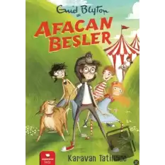 Afacan Beşler Karavan Tatilinde