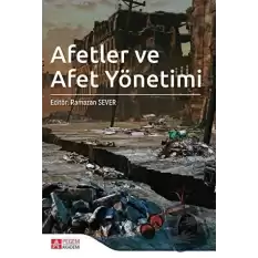 Afetler ve Afet Yönetimi