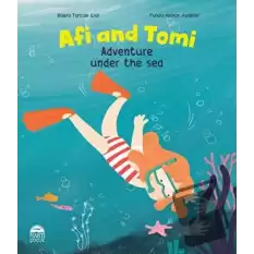 Afi and Tomi - Adventure Under the Sea