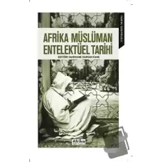 Afrika Müslüman Entelektüel Tarihi