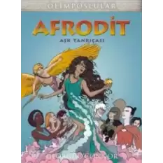 Afrodit - Aşk Tanrıçası