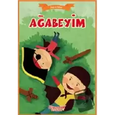 Ağabeyim - Ben ve Ailem