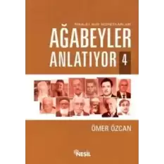 Ağabeyler Anlatıyor 4