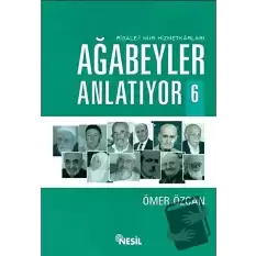 Ağabeyler Anlatıyor 6