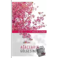 Ağaçların Gölgesinde