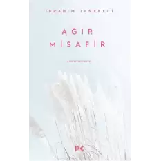 Ağır Misafir