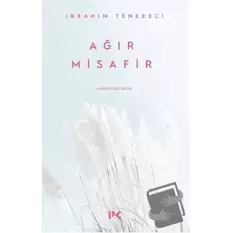 Ağır Misafir