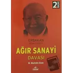 Ağır Sanayi Davası