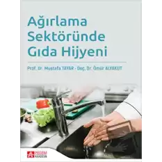 Ağırlama Sektöründe Gıda Hijyeni