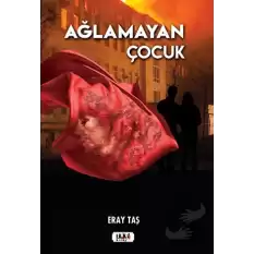 Ağlamayan Çocuk