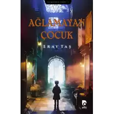 Ağlamayan Çocuk