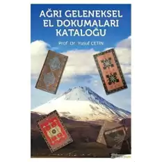 Ağrı Geleneksel El Dokumaları Kataloğu