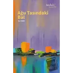 Ağu Tasındaki Bal