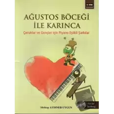 Ağustos Böceği İle Karınca