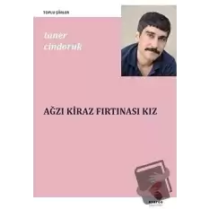 Ağzı Kiraz Fırtınası Kız