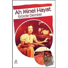 Ah Minel Hayat