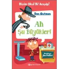 Ah Şu Büyükler!