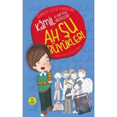 Ah Şu Büyükler! - Kamil ve Aşırı Geyik Hikayeleri