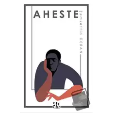 Aheste