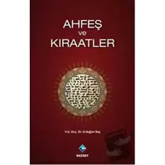 Ahfeş ve Kıraatler